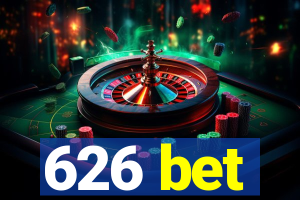 626 bet